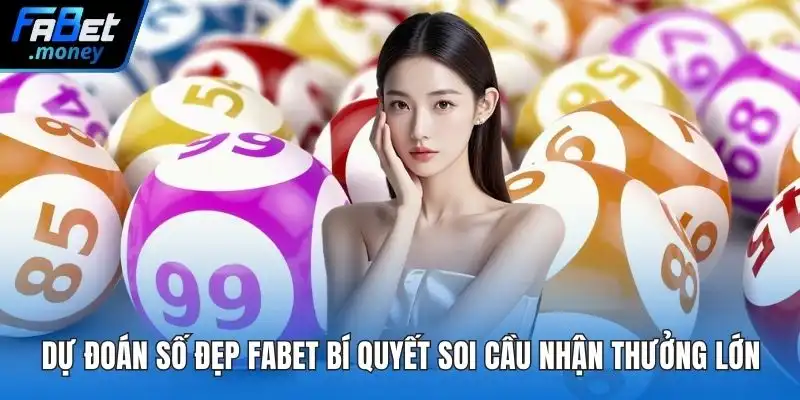 Dự đoán số đẹp