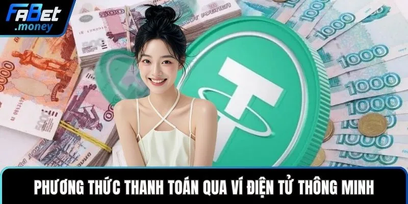 Phương thức thanh toán qua ví điện tử thông minh